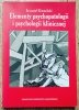 Krzysztof Klimasiński Elementy psychopatologii i psychologii klinicznej